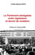 Le parlement sénégalais entre régression et devoir de mutation