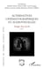 Cahiers de champs visuels Tome 23 : Alternatives cinématographiques et audiovisuelles Tome 1 : images hors-la-loi