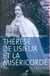 Thérèse de Lisieux et la miséricorde