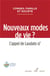 Nouveaux modes de vie ?