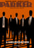 Parker Tome 2 - l'organisation
