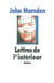 Lettres De L Interieur Nouvelle Edition