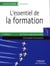 L'essentiel de la formation - 89 fiches opérationnelles (2e édition)