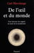 De l'oeil et du monde - une histoire du regard au seuil de la modernité