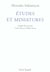 Études et miniatures