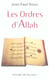 Les ordres d'allah - sur l'homme, la societe, la famille, la femme ...