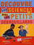 Découvre les sciences avec les petits débrouillards