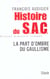 Histoire du S.A.C. sevice d'action civique - la part d'ombre du gaullisme