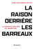 La raison derrière les barreaux : La radicalisation en question
