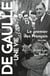 De Gaulle, une vie Tome 2 : Le premier des Français (1944-1958)