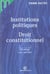 Institutions politiques droit constitutionnel - 20e edition 2001
