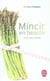 Mincir en beauté