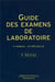 Guide des examens de laboratoire (4° Éd.)