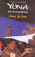 Yona fille de la prehistoire - tome 2 dent de lion - vol02