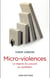Micro-violences - le régime du pouvoir au quotidien