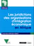 Les juridictions des organisations d'intégration économique en Afrique