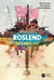 Roslend, Trisanglad - tome 2