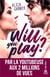 Will you play ?