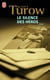 Le silence des héros