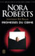 Lieutenant Eve Dallas Tome 28 : promesses du crime