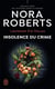 Lieutenant Eve Dallas Tome 37 : insolence du crime