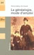 La genealogie, mode d'emploi