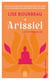 Arissiel Tome 1 : La vie après la vie