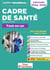 Concours cadre de santé : Entrée en IFCS - Tout-en-un - Concours 2024-2025
