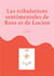 Les tribulations sentimentales de rose et de lucien