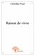 Raison de vivre