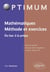 Mathématiques. Méthode et exercices. Du bac à la prépa