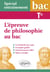 Spécial entraînement - terminale - l'épreuve de philosophie au bac : la méthode pas à pas