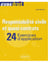 Responsabilité civile et quasi-contrats : 24 exercices