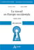 Le travail en Europe occidentale, 1830-1939 - documents