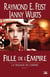 La trilogie de l'Empire Tome 1 : fille de l'empire