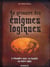 Le grimoire des énigmes logiques