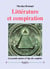 Littérature et conspiration - les grands auteurs à l'âge des complots
