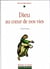 Dieu au coeur de nos vies. Lettres