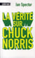 La vérité sur Chuck Norris