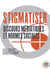 Stigmatiser - discours médiatiques et normes sociales