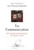 La communication - des relations interpersonnelles aux réseaux sociaux