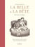 Morceaux choisis de La Belle et la Bête : Un conte érotique