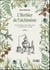 L'herbier de l'alchimiste : recueil de philtres, élixirs, huiles, encens et concoctions pour vos rituels