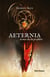 Aeternia Tome 1 - la marche du prophète