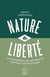 Nature et liberté : introduction à la pensée de Bernard Charbonneau