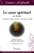 LE COEUR SPIRITUEL EN ISLAM