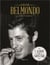 Jean-Paul Belmondo : itinéraire d'un magnifique