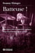 Batteuse ! - pop culture, jazz, musiques electroniques, eloge d'un instrument rock and roll