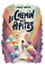 Le Chemin des pépites