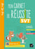 Mon carnet de réussite SVT - 5e, 4e, 3e